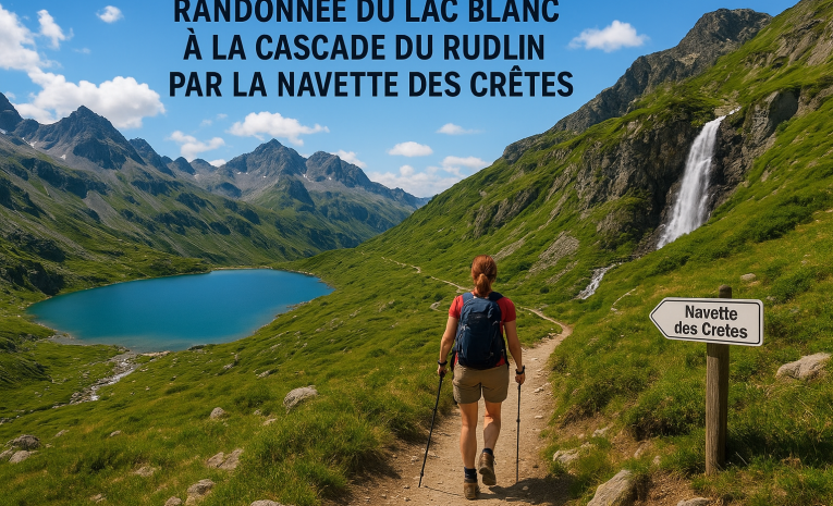 Du lac Blanc à la cascade du Rudlin par la Navette des Crêtes (F)